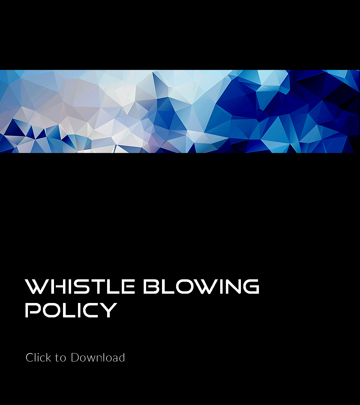 Whistle Blowing Policy